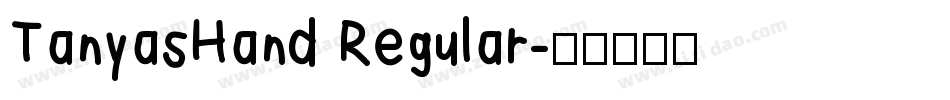 TanyasHand Regular字体转换